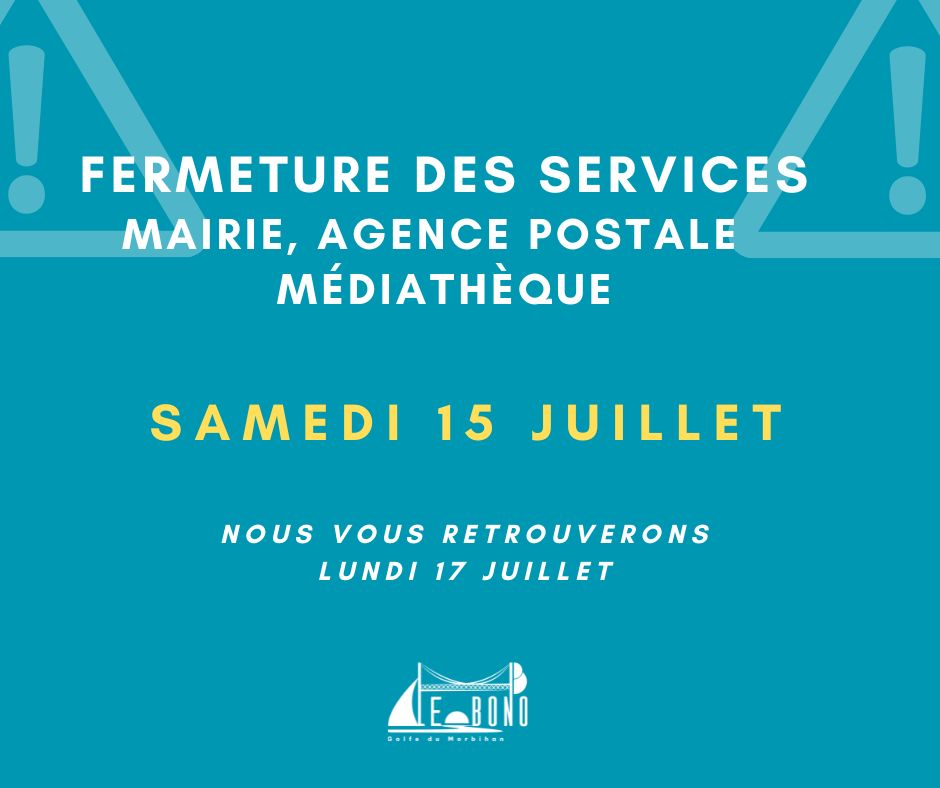 FERMETURE DES SERVICES