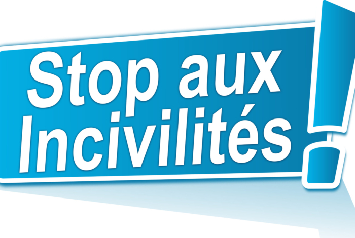 Stop aux incivilités !
