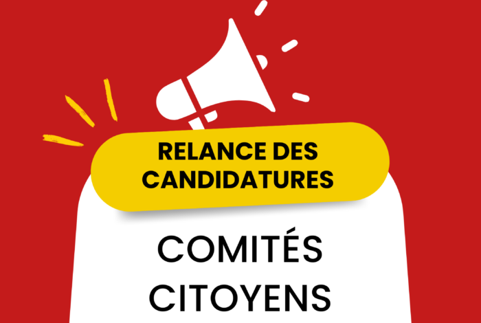 COMITES CITOYENS – RELANCE DES CANDIDATURES